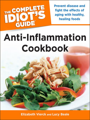 cover image of The Complete Idiot's Guide Anti-Inflammation Cookbook